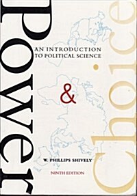 Power & Choice: An Introduction to Political Science (Paperback, 9th)