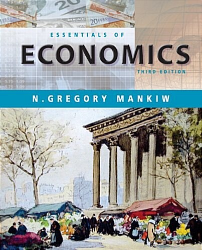 Essentials of Economics (with Xtra!) (Hardcover, 3)