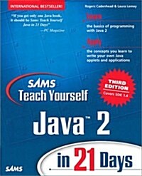 Sams Teach Yourself Java 2 in 21 Days (Paperback, 3)