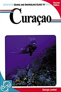 Diving and Snorkeling Guide to Curacao (Lonely Planet Diving & Snorkeling Great Barrier Reef) (Paperback, 2)