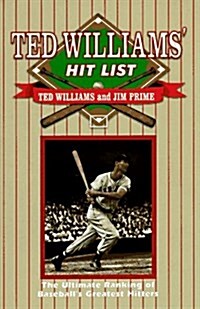 The Ted Williams Hit List (Hardcover, New edition)