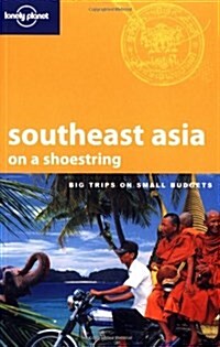 [중고] Lonely Planet South East Asia on a Shoestring (Lonely Planet Shoestring Guides) (Turtleback, 12th)