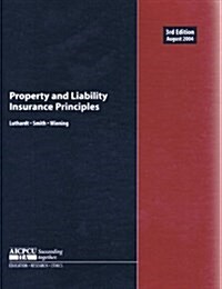 Property and  Liability Insurance Principles (Hardcover, 3)