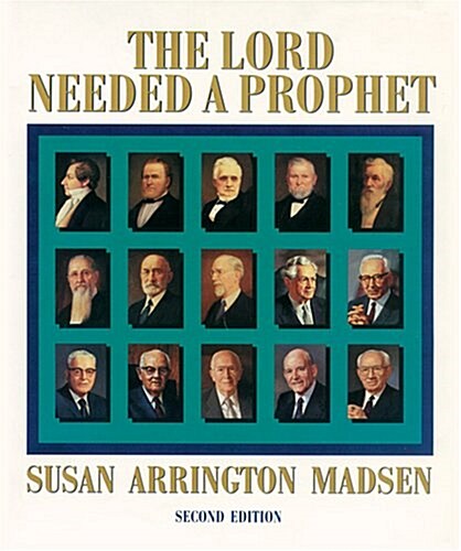 The Lord Needed a Prophet (Hardcover, 2)