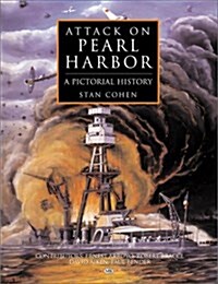 Attack on Pearl Harbor: A Pictorial History (Paperback)