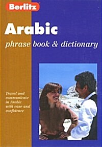 Berlitz Arabic Phrase Book & Dictionary (Berlitz Phrase Book) (Paperback, 2nd)