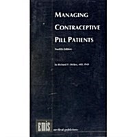 Managing Contraceptive Pill Patients (Paperback, 12)