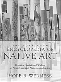 Continuum Encyclopedia of Native Art (Paperback)