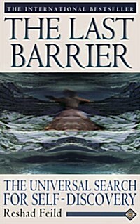 The Last Barrier: A Universal Search for Self Discovery (Paperback, Revised)