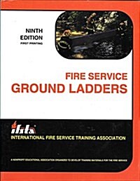 Fire Service Ground Ladders (Paperback, 9)