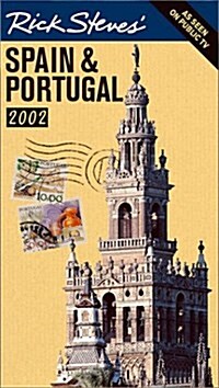 Rick Steves Spain and Portugal: Covers Madrid, Barcelona, Andalucia, Lisbon, the Algarve, and Morocco (Paperback, Revised)