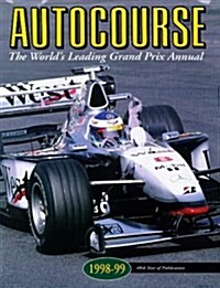 Autocourse: The Worlds Leading Grand Prix Annual, 1998-99 (Hardcover, 48th edition)