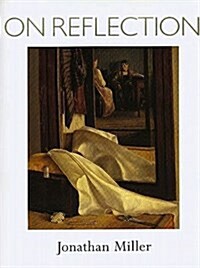 On Reflection (Hardcover, First)