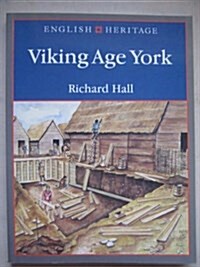 Viking Age York (English Hertiage) (Paperback, illustrated edition)