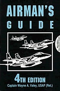 Airmans Guide: 4th Edition (Paperback, 4)