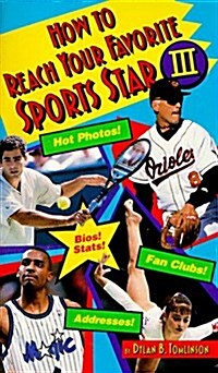 How to Reach Your Favorite Sports Star III (Paperback)
