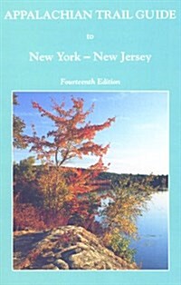 Appalachian Trail Guide to New York - New Jersey (Appalachian Trail Guides) (Paperback, 14)