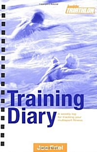 Inside Triathlon Training Diary (Spiral-bound, 3rd)