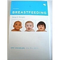 Breastfeeding: Keep It Simple (Paperback, 2)