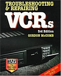 Troubleshooting and Repairing VCRs (Hardcover, 3)