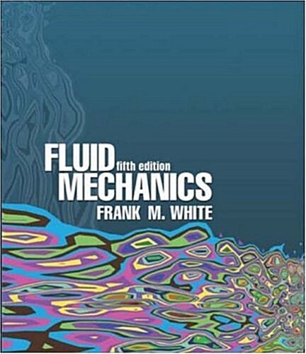 Fluid Mechanics with Student Resources CD-ROM (Hardcover, 5th)