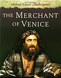 The Merchant of Venice (Oxford School Shakespeare Series) (Paperback)