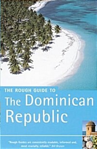 The Rough Guide to The Dominican Republic (Paperback, 2nd)