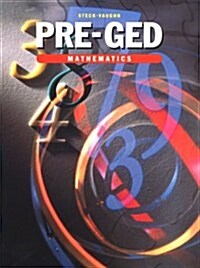 Pre-Ged Mathematics (Pre-GED (Steck Vaughn)) (Paperback)
