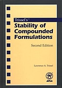 Trissels Stability of Compounded Formulations (Hardcover, 2)