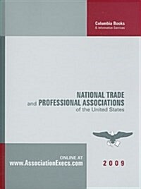 National Trade and Professional Associations of the United States 2009 (Paperback, 44)