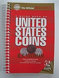 A Guide Book of United States Coins: 1999 (Spiral-bound, 52)