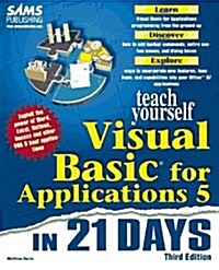 Sams Teach Yourself Visual Basic for Applications 5 in 21 Days, Third Edition (Paperback, 3 Sub)