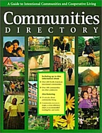 [중고] Communities Directory: A Guide to Intentional Communities and Cooperative Living (Communities Directory: A Guide to Intentional Communities & Coo (Paperback, 3rd Rev)