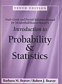 Introduction to Probability and Statistics: Study Guide and Solutions Manual (Paperback, 10th)