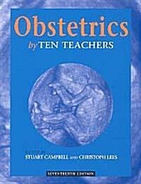 Obstetrics by Ten Teachers (Paperback, 17)