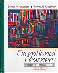 Exceptional Learners: Introduction to Special Education (Hardcover, 8th Packag)