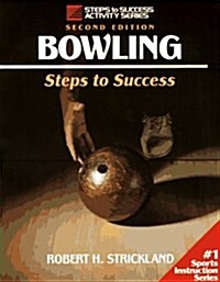 Bowling-2nd Edition: Steps to Success (Paperback, 2 Sub)