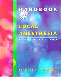 Handbook Of Local Anesthesia, 4e (Hardcover, 4)