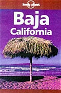 Lonely Planet Baja California (Baja California, 4th ed) (Paperback, 4th)