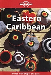 Lonely Planet Eastern Caribbean (Lonely Planet Caribbean Islands) (Paperback, 3rd)