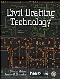 Civil Drafting Technology, Fifth Edition (Paperback, 5)