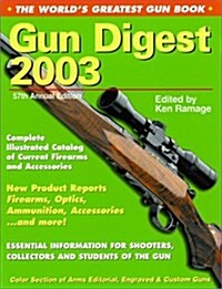 Gun Digest 2003 (Paperback, 57th)