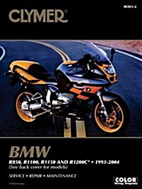 BMW R850, R1100, R1150 And R1200C, 1993-2004 (Clymer Motorcycle Repair) (Paperback)