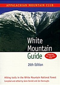 White Mountain Guide (Paperback, 26th)