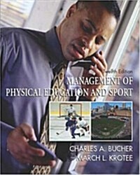 Management of Physical Education and Sport with PowerWeb: Health and Human Performance (Hardcover, 12)