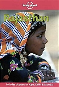 Lonely Planet Rajasthan (Lonely Planet Rajasthan, 2nd ed) (Paperback, 2nd)