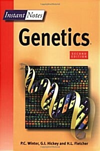 BIOS Instant Notes in Genetics (Paperback, 2nd)
