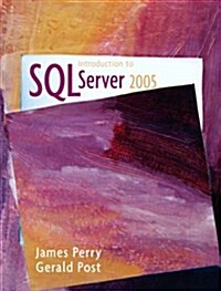 Introduction to SQL Server 2005 (Paperback, 1st)