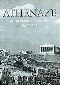 Athenaze: An Introduction to Ancient Greek Book 2 (Paperback, Revised)