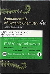Fundamentals of Organic Chemistry (with InfoTrac and Organic Chemistry Online CD-ROM) (Hardcover, 4)